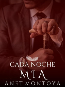 Cada Noche Mia [#2 Trilogía Infierno]