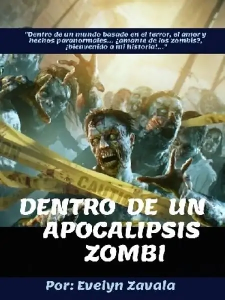 DENTRO DE UN APOCALIPSIS ZOMBI